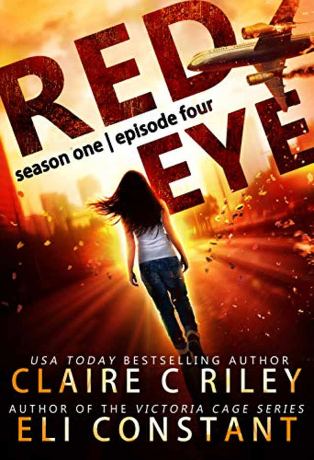 Red Eye: Season One, Episode Four: An Armageddon Zombie Survival Thriller