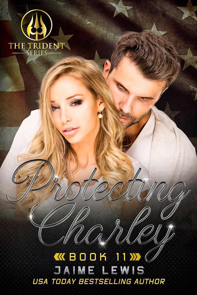 Protecting Charley (The Trident Series Book 11)