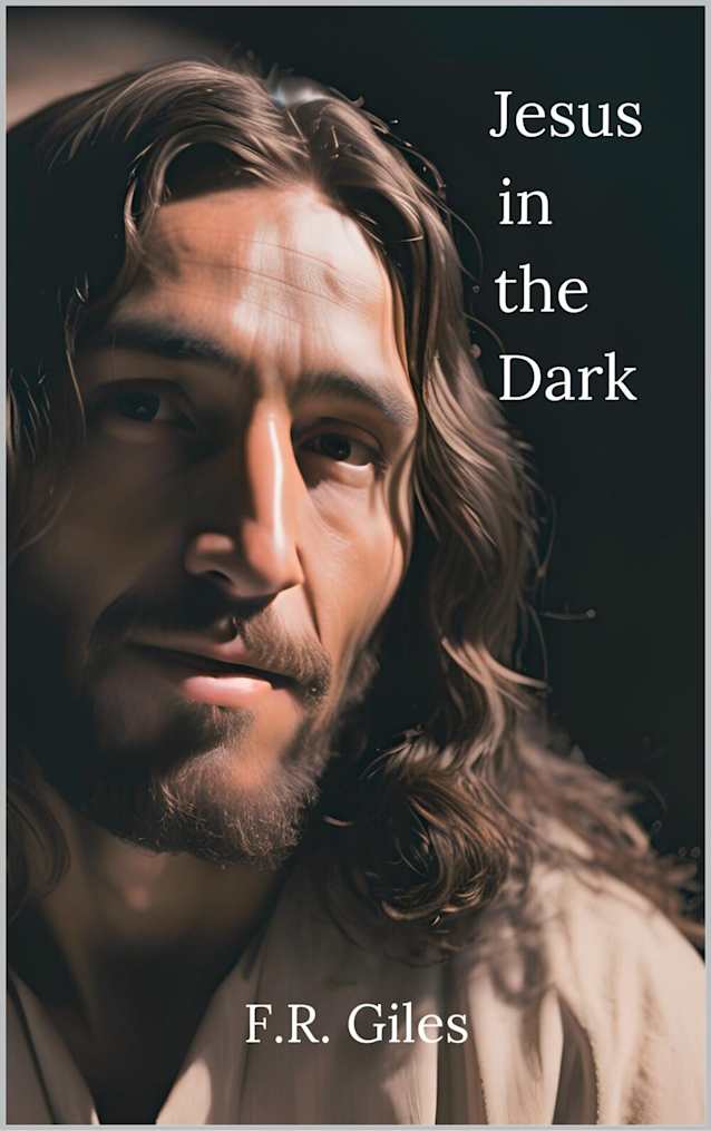 Jesus in the Dark