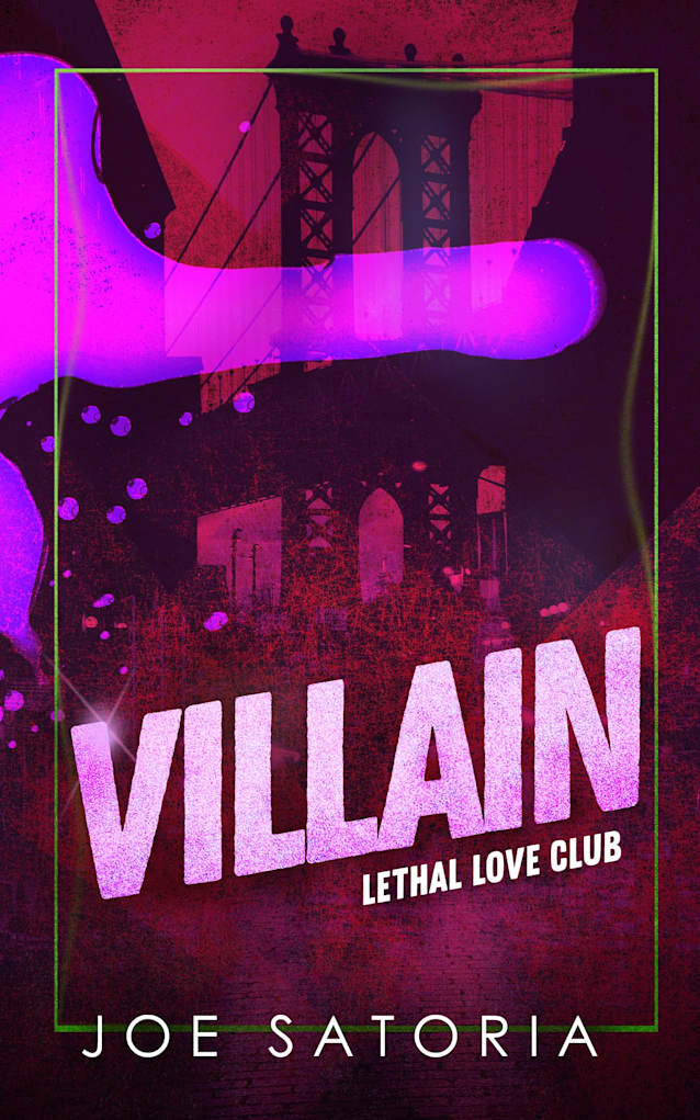 Villain (Lethal Love Club Book 2)