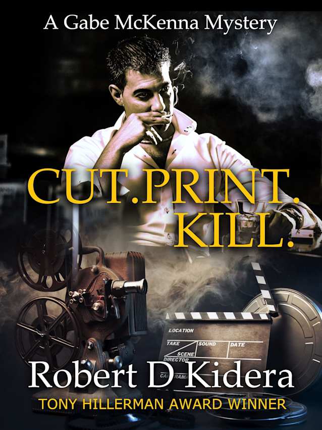 CUT.PRINT.KILL.: A Gabe McKenna Mystery - Book 3 (Gabe McKenna Mystery Series)