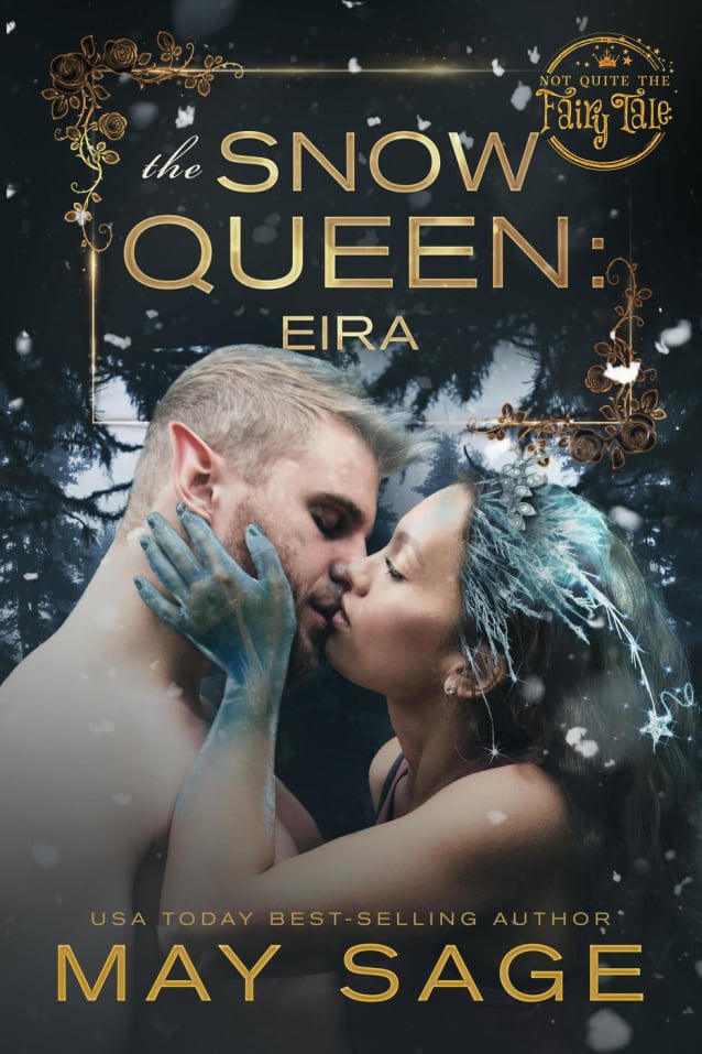 The Snow Queen (Not Quite the Fairy Tale, #4)