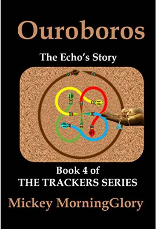 Ouroboros: The Echo’s Story (The Trackers Series Book 4)