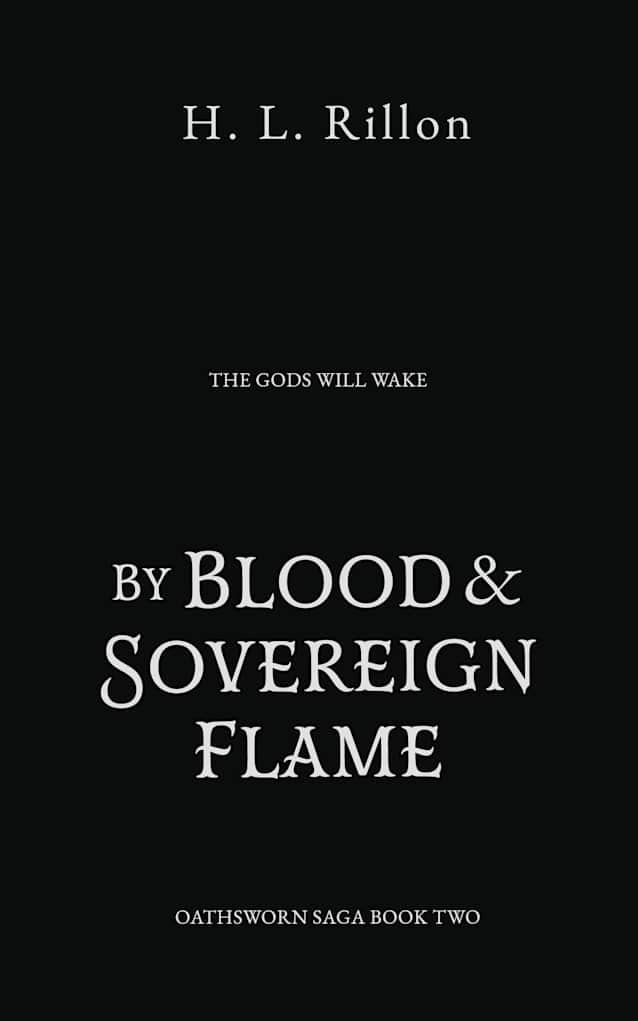 By Blood and Sovereign Flame