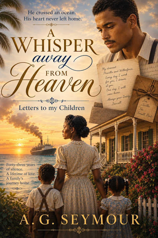 A Whisper away from Heaven: Letters to my children