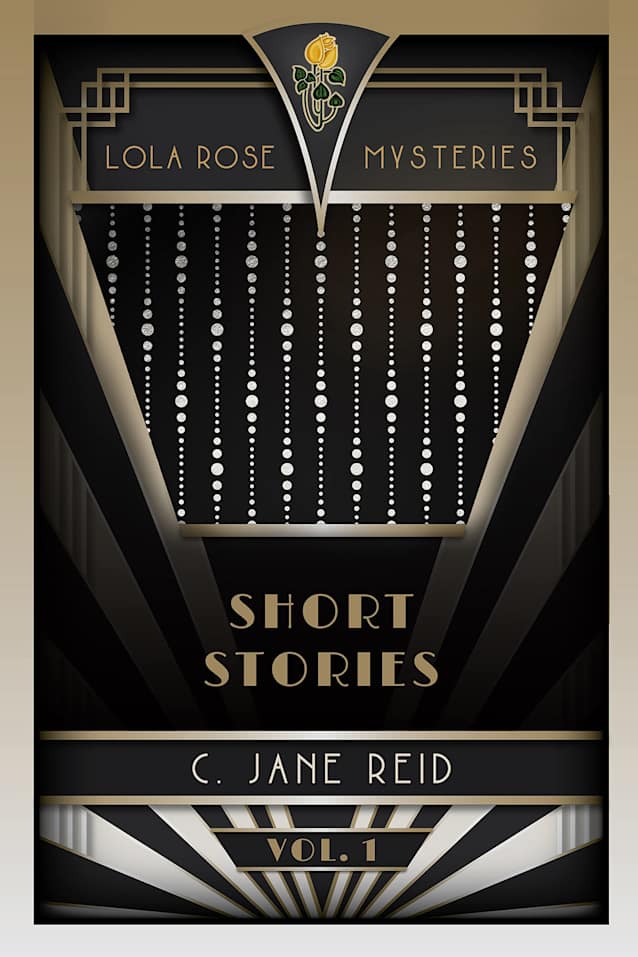 Lola Rose Mysteries Short Stories