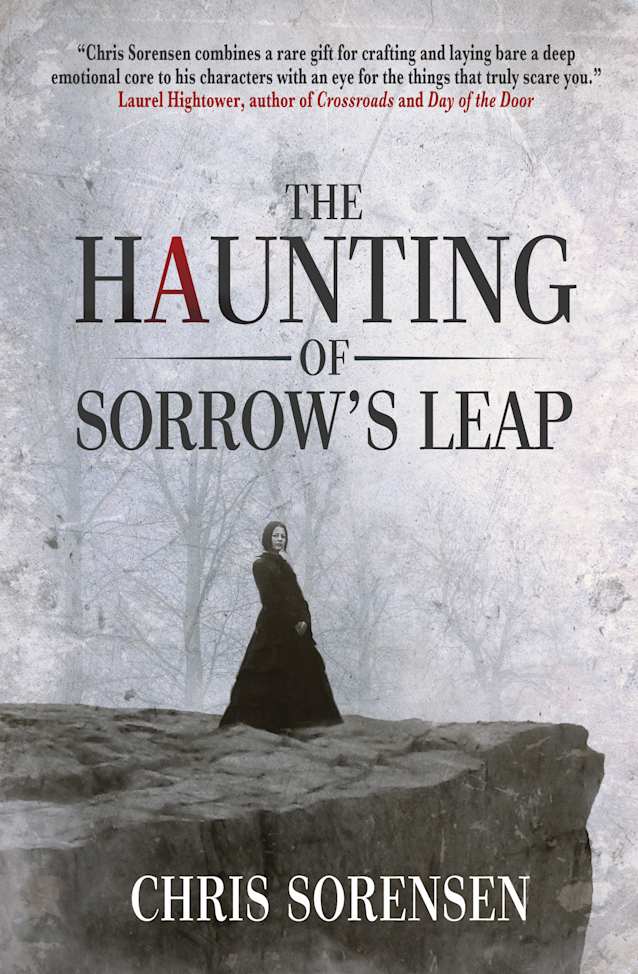 The Haunting of Sorrow’s Leap