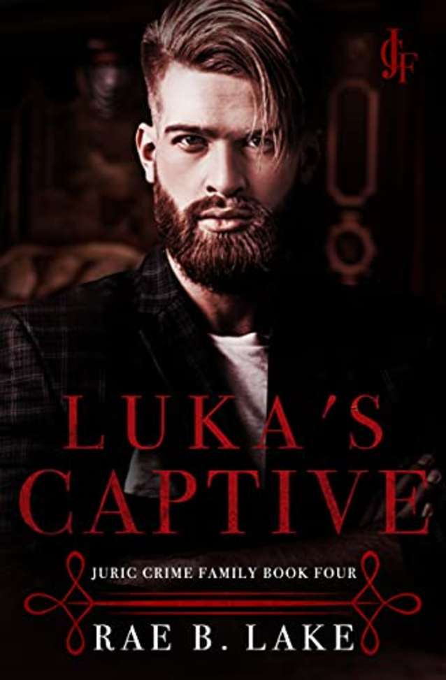 Luka’s Captive: A Juric Crime Family Novel