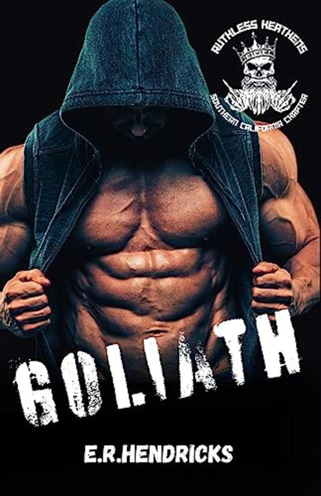 Goliath (Ruthless Heathens Book 2)