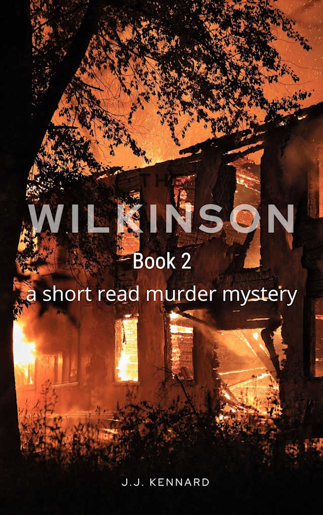 Wilkinson: A Short Read Murder Mystery (short read murder mysteries Book 2)