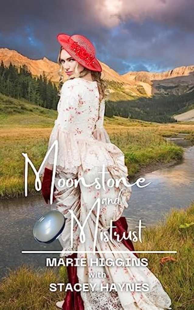 Moonstone and Mistrust (Gems of the West Book 8)