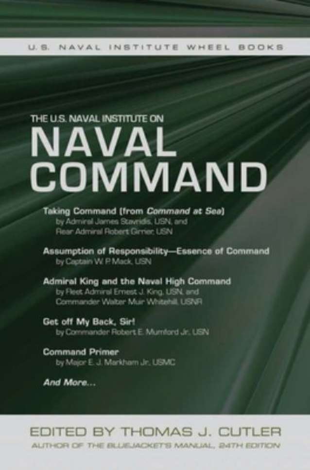 The U. S. Naval Institute on Naval Command