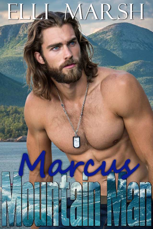 Mountain Man Marcus: a steamy, instalove, veteran, search and rescue one hour romance short read (Anchor Hills Mountain Man Book 4)