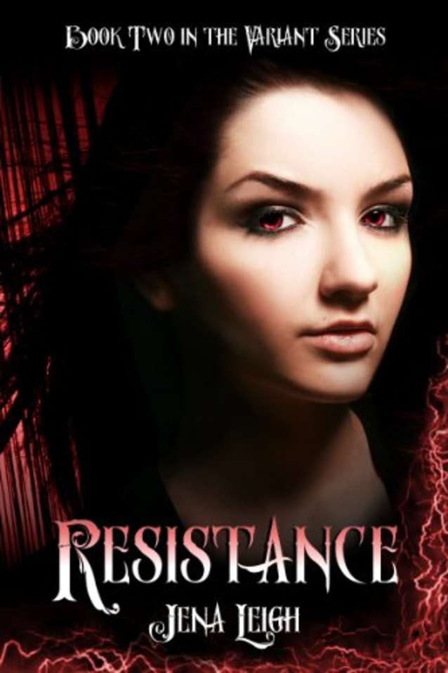 Resistance (The Variant Series Book 2)