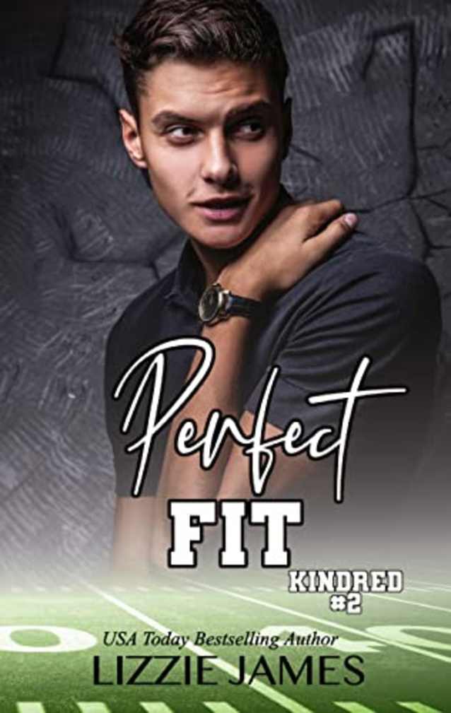 Perfect Fit: Kindred #2