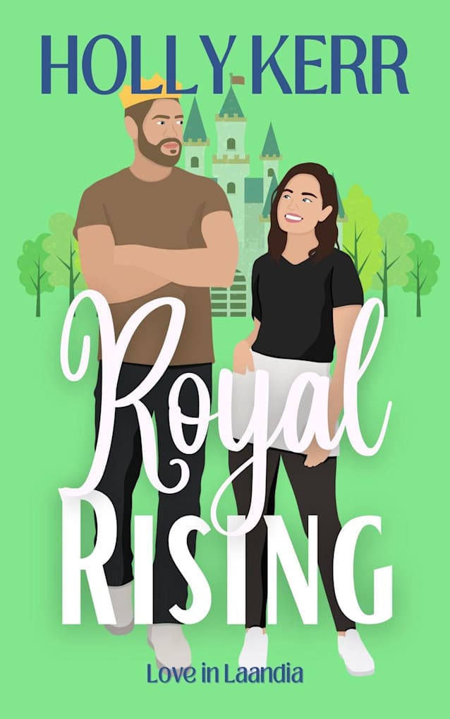 Royal Rising (Love in Laandia, #3)
