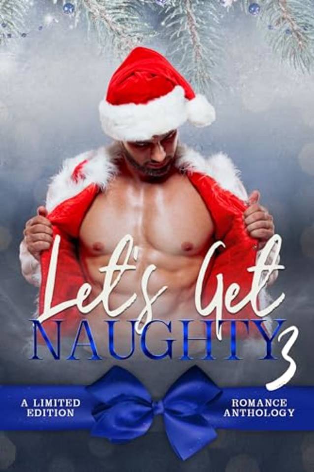 Let’s Get Naughty 3