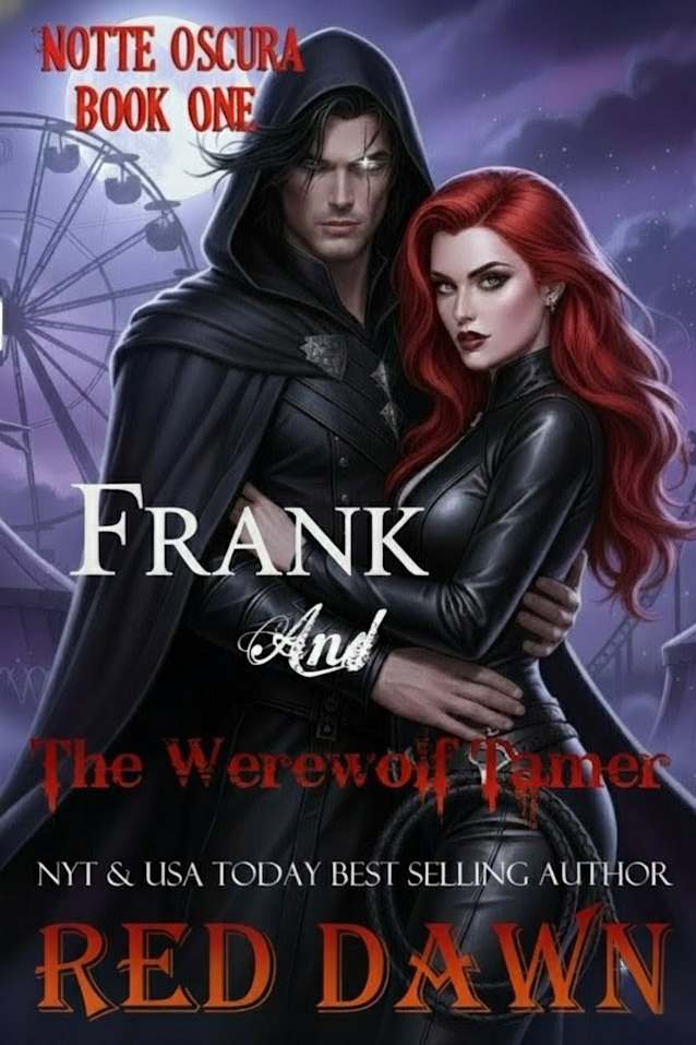 Frank and The Werewolf Tamer (Dark Fantasy Vampire Romance)