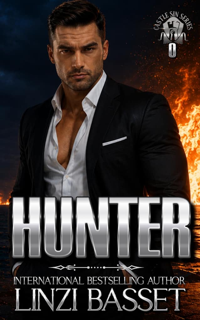 Hunter: A dark, later-in-life, second chances Romance (Castle Sin)