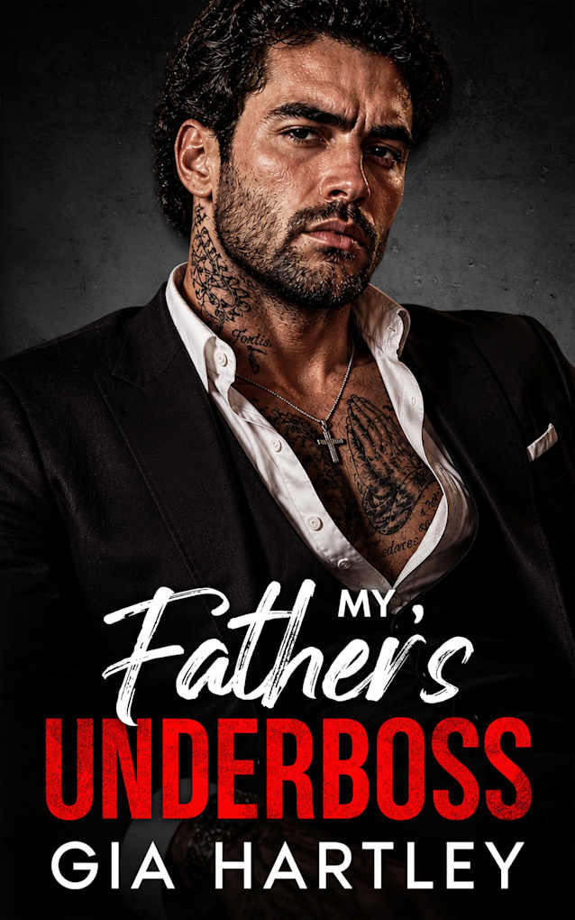 My Father’s Underboss: An Enemies to Lovers Forced Proximity Mafia Romance (New York Mafia Kings)