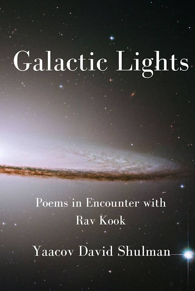 Galactic Lights: Poems in Encounter with Rav Kook