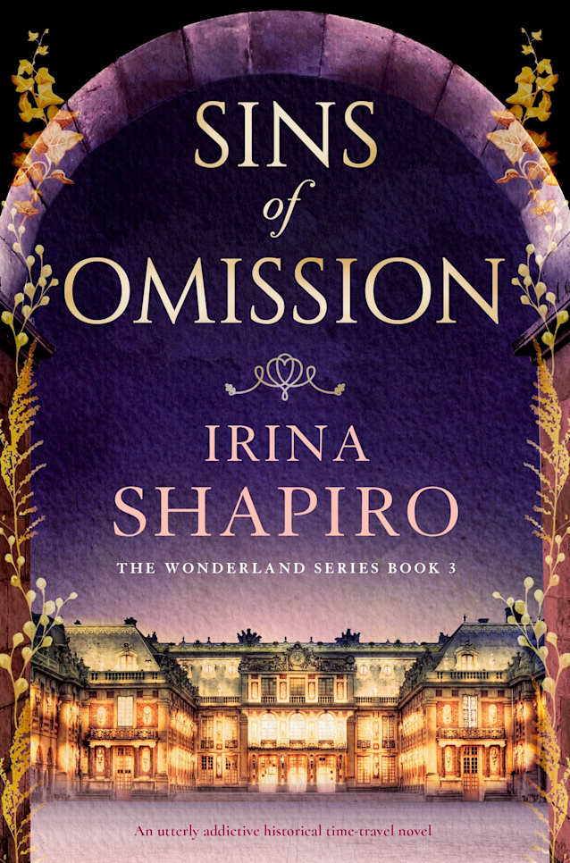 Sins of Omission: An utterly addictive historical time-travel novel (Wonderland Book 3)