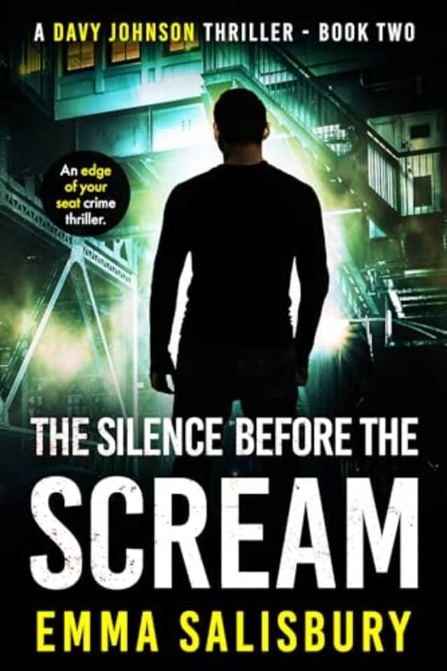 The Silence before the Scream (Davy Johnson Series Book 2)