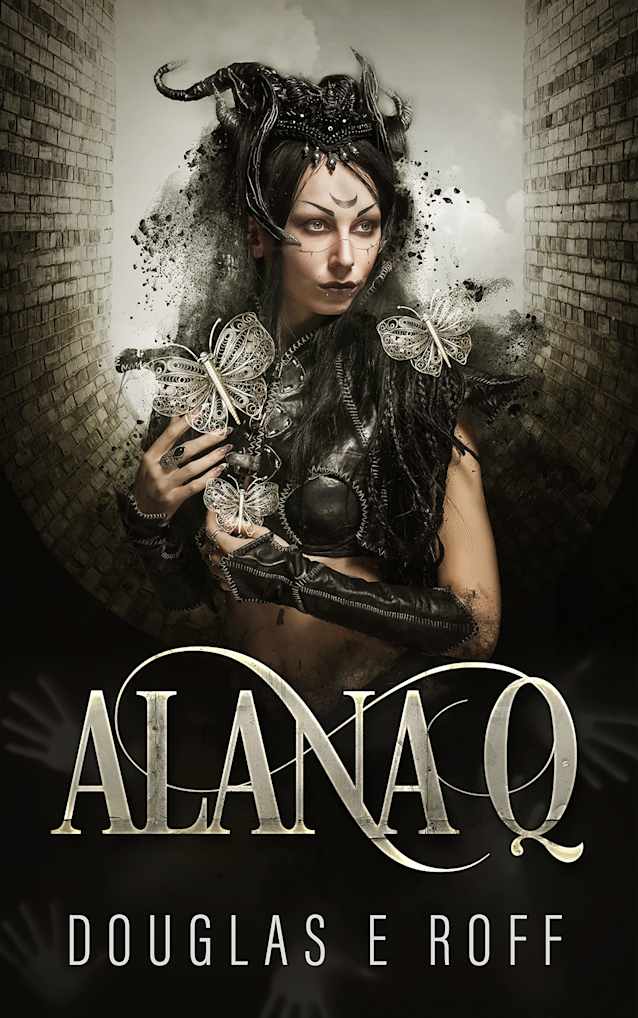 Alana Q (The Chronicles of Mattias Book 6)