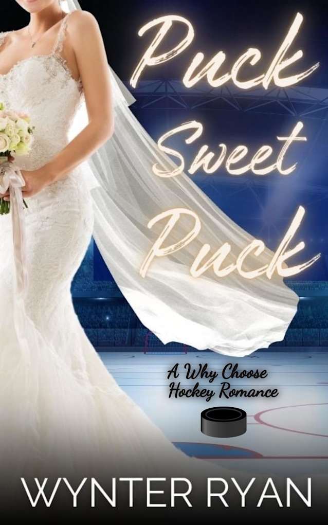 Puck Sweet Puck: A Why Choose Hockey Romance (Playing the Puck Book 14)