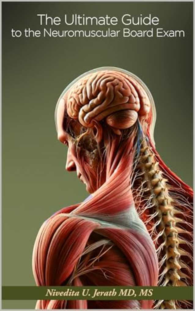 Ultimate Guide to Neuromuscular Board Exam