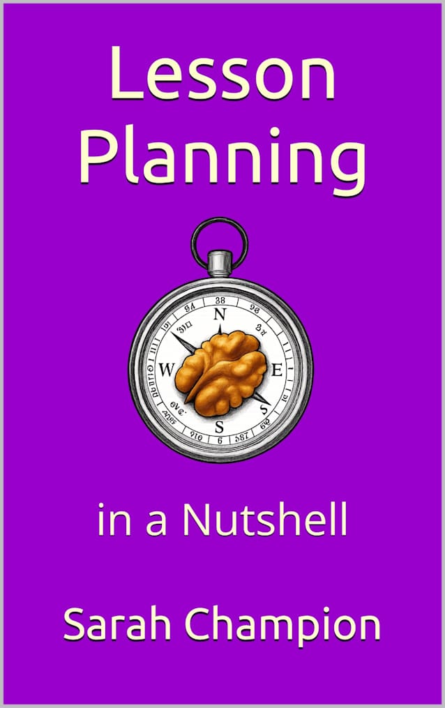 Lesson Planning in a Nutshell (Teaching in a Nutshell)