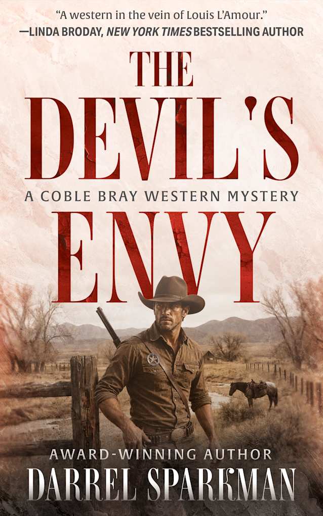 The Devil’s Envy: A Coble Bray Western Mystery