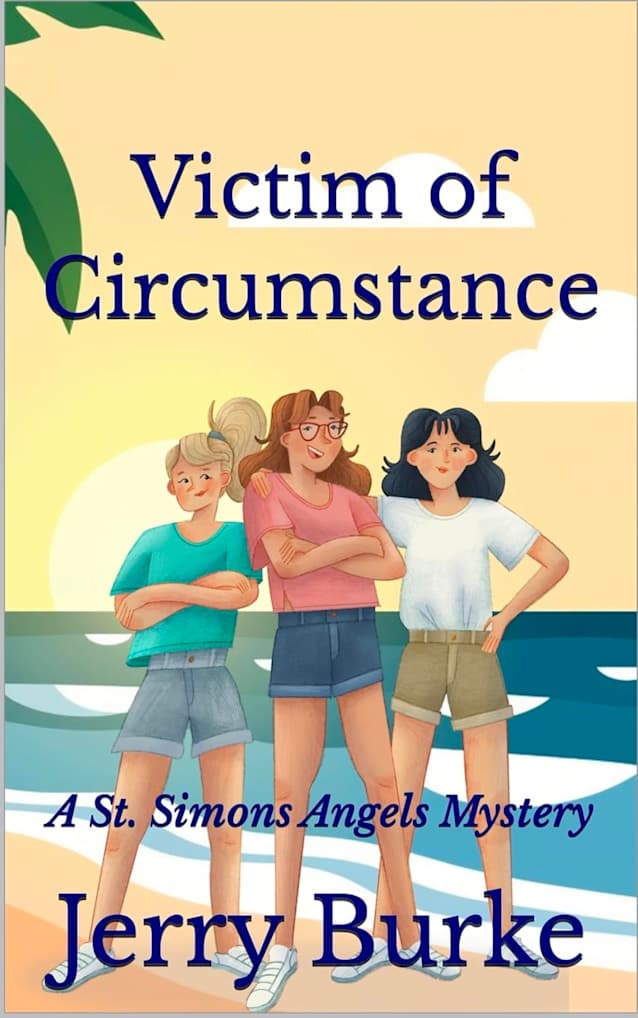 Victim of Circumstance: A St. Simons Angels Mystery (St. Simons Angels Mysteries Book 1)