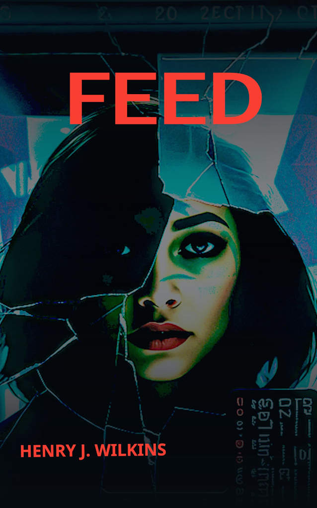 FEED (WILKINS PULP Book 1)