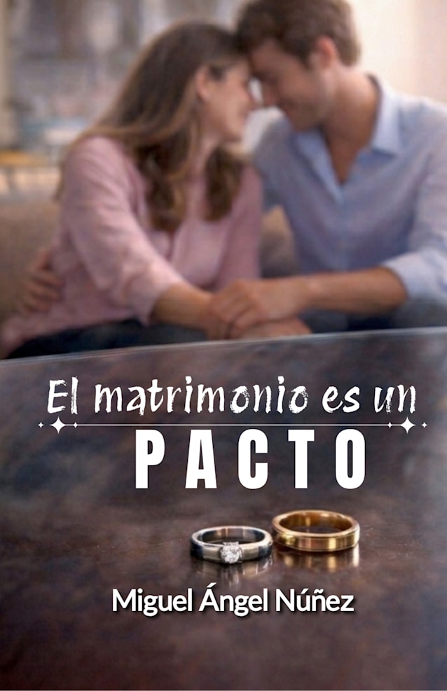 El matrimonio es un pacto
