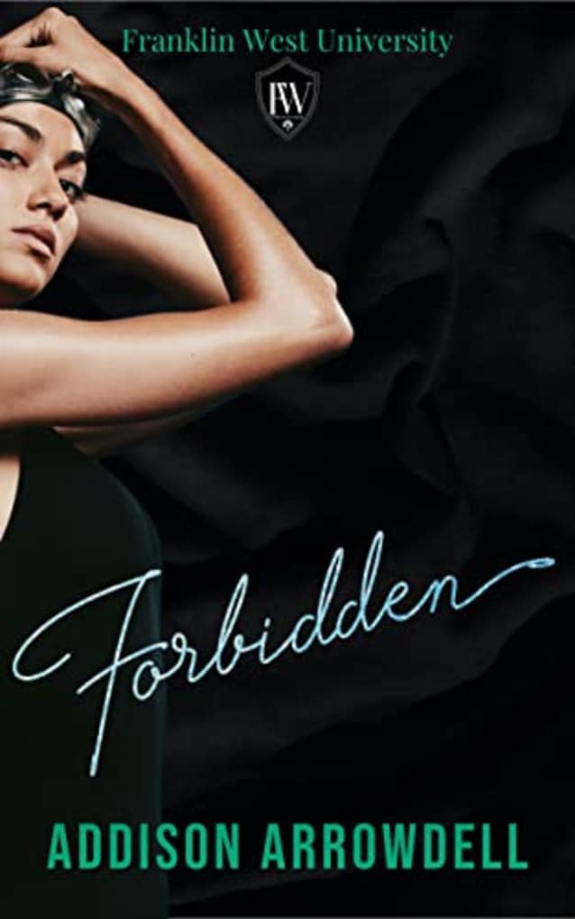 Forbidden (Franklin West University)