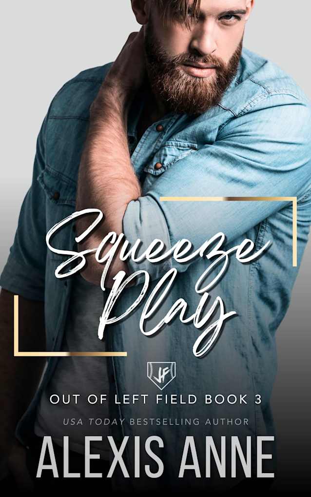 Squeeze Play: A Friends to Lover Sports Romance (Out of Left Field Book 3)
