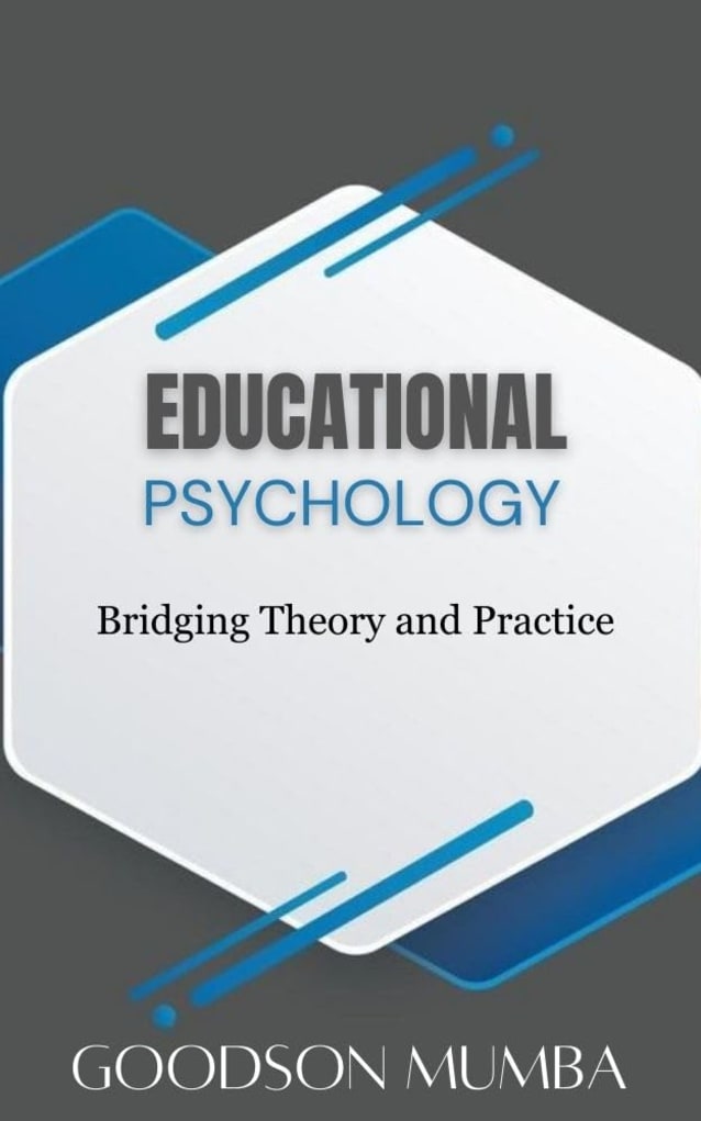 EDUCATIONAL PSYCHOLOGY: BRIDGING THEORY AND PRACTICE
