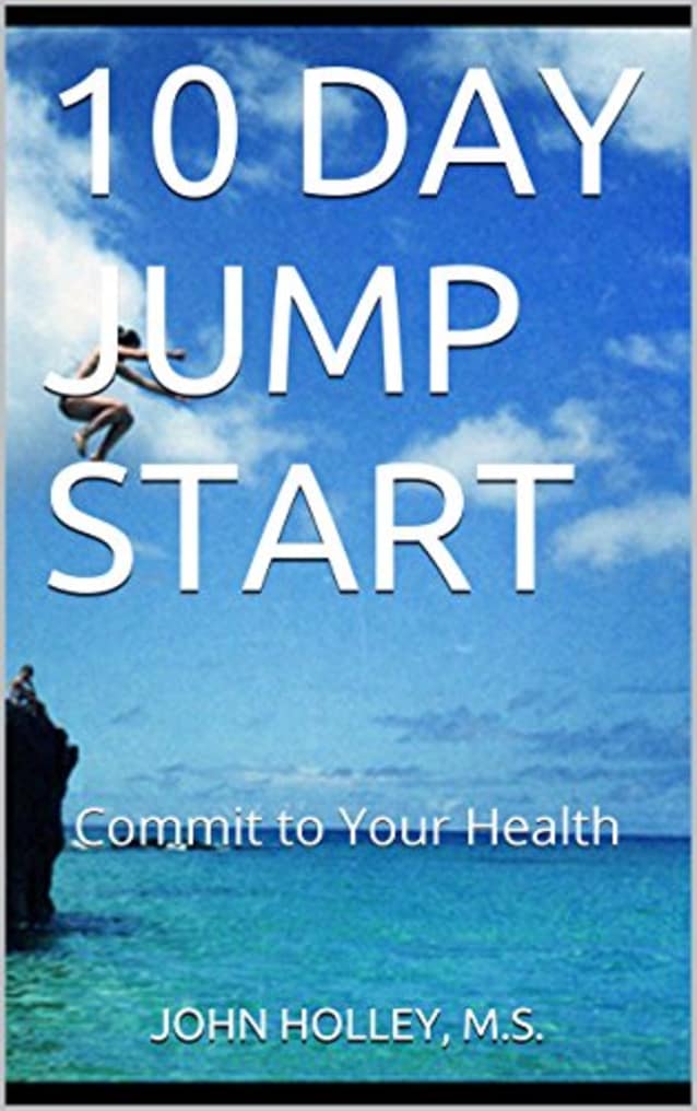 10 DAY JUMP START: Commit to Your Health