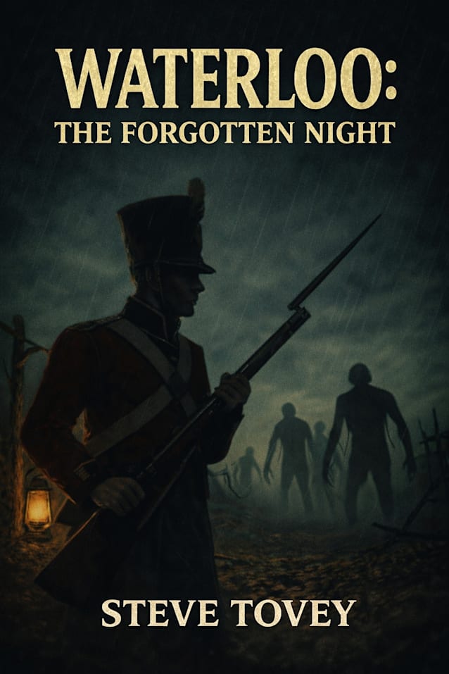 Waterloo: The Forgotten Night