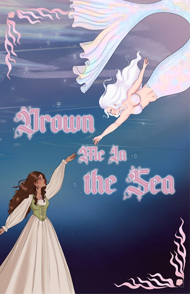 Drown Me in the Sea