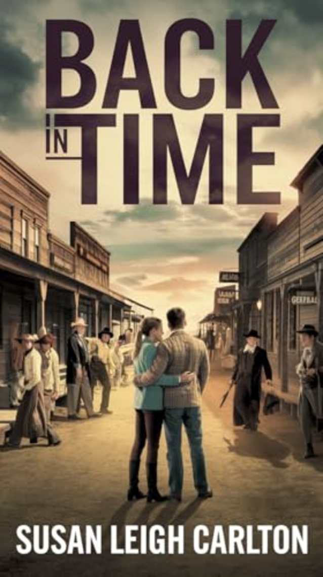 Back In Time: An Oregon Trail Time Travel Romance (Back in Time Book Book 3)