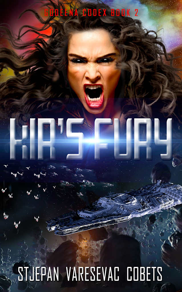 KIR’S FURY: Godeena Codex Book 2