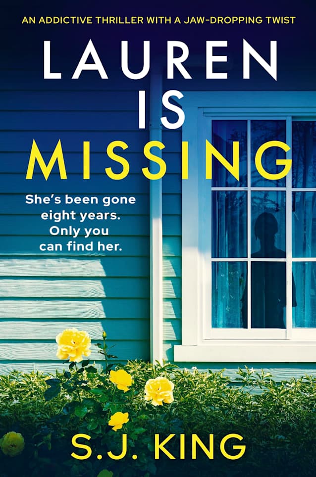 Lauren Is Missing: An addictive thriller with a jaw-dropping twist