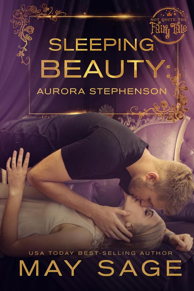 Sleeping Beauty (Not Quite the Fairy Tale)