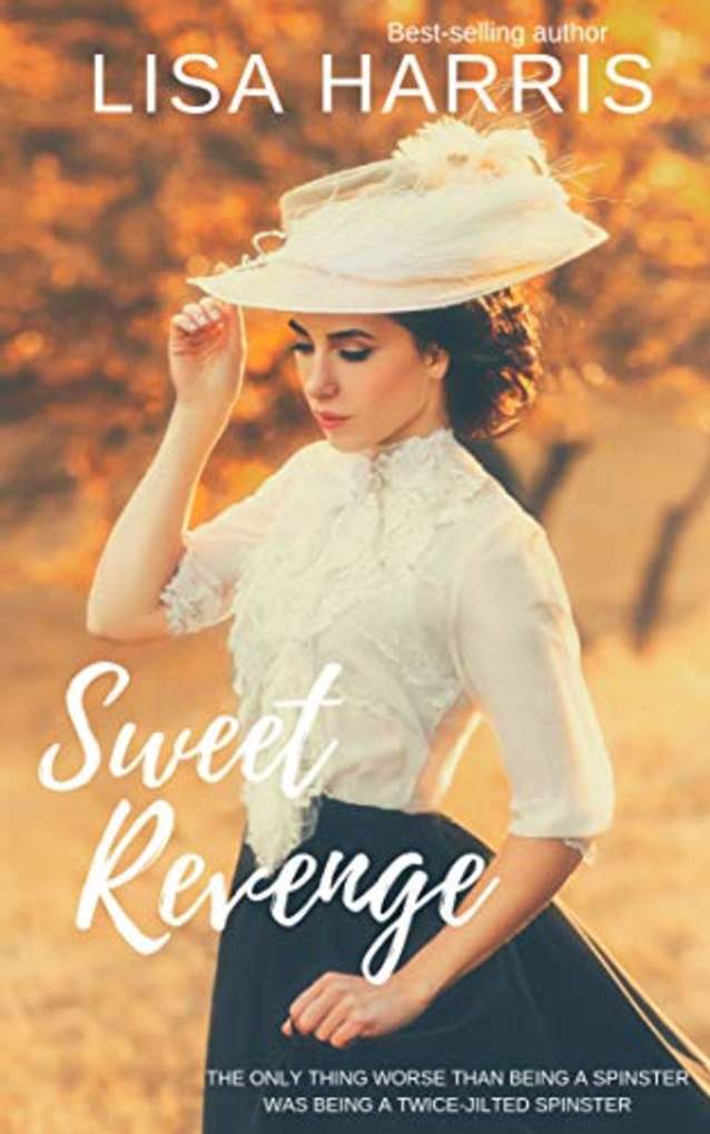 Sweet Revenge: An Inspirational Historical Romantic Suspense Novel