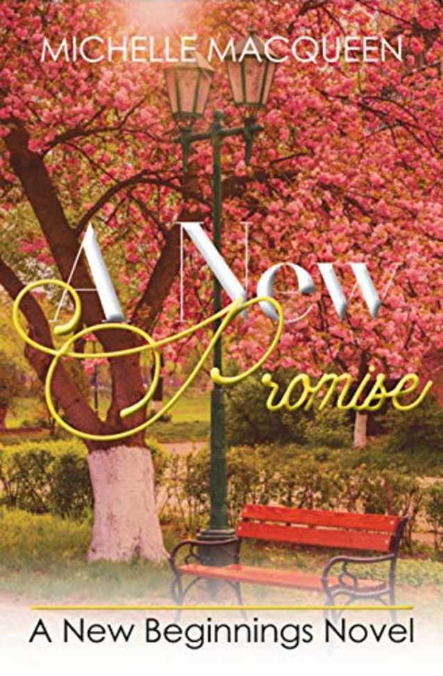 A New Promise (The New Beginnings Book 2)