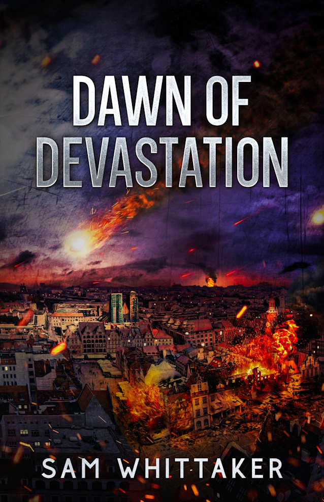 Dawn of Devastation: An Apocalyptic Prelude Novella to “Last Gasp of the World”