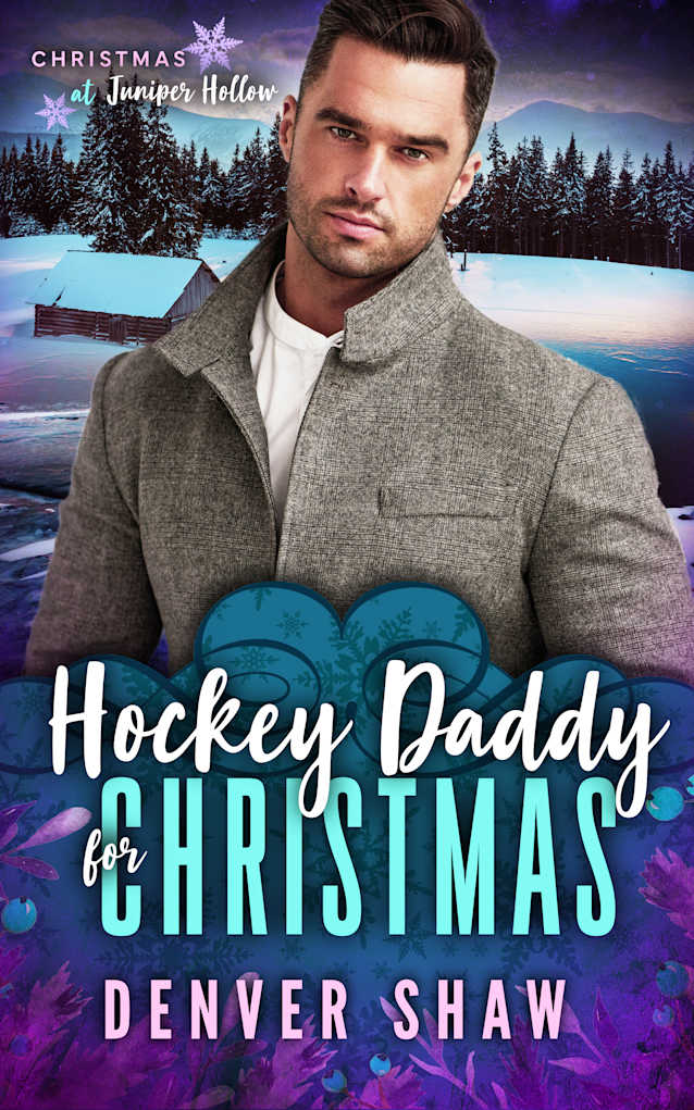 Hockey Daddy for Christmas: A Small-Town MM Holiday Romance (Christmas at Juniper Hollow Book 3)