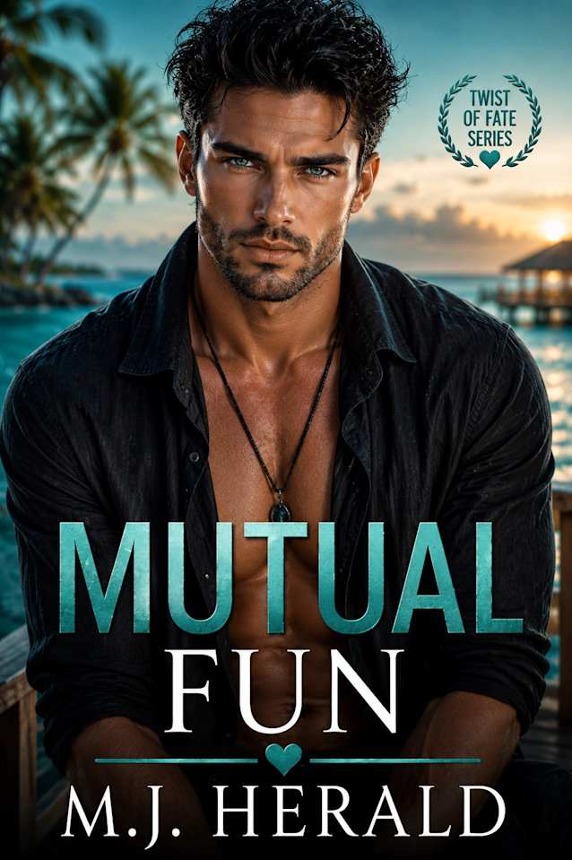 Mutual Fun (Twist of Fate Series)